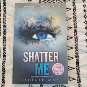 Shatter Me